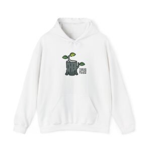 Thrive After Them Hoodie – “New Growth” Stump & Leaves Front, Wordmark Back | Unisex Cozy Sweatshirt