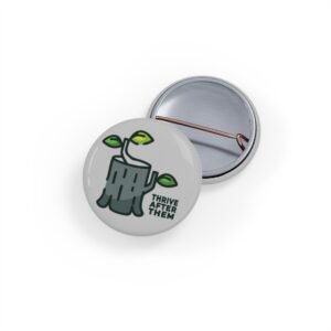 “New Growth” Stump & Leaves Round Pin – Grey | Inspirational Accessory